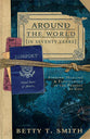 Around the World in Seventy Years