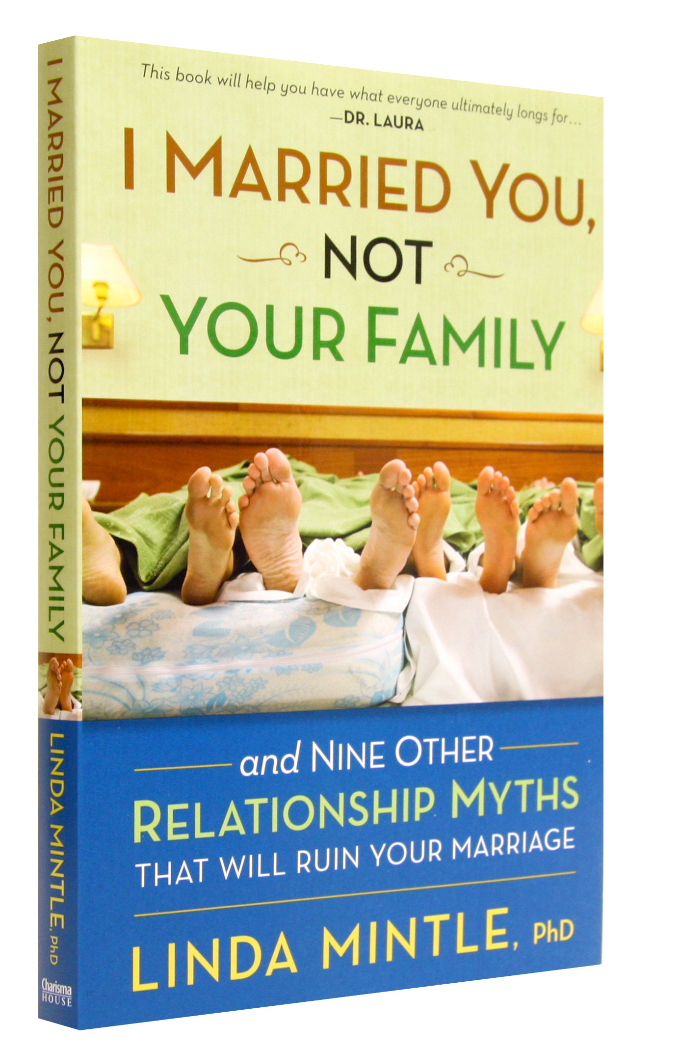 I Married You, Not Your Family