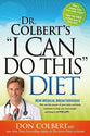 Dr Colberts, "I Can Do This" Diet
