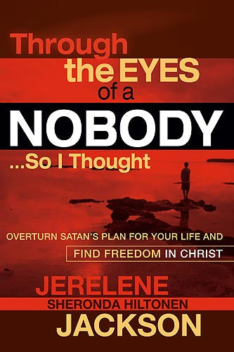 Through the Eyes of a Nobody... So I Thought
