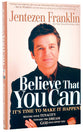 Believe That You Can
