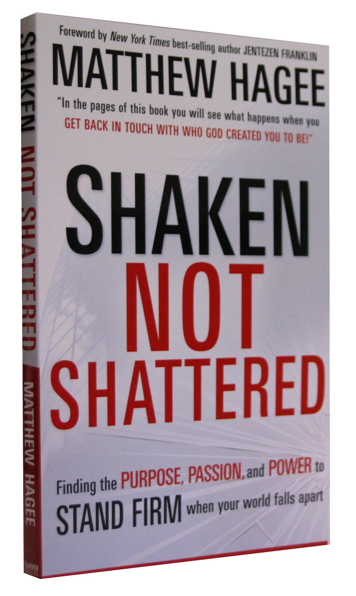 Shaken Not Shattered