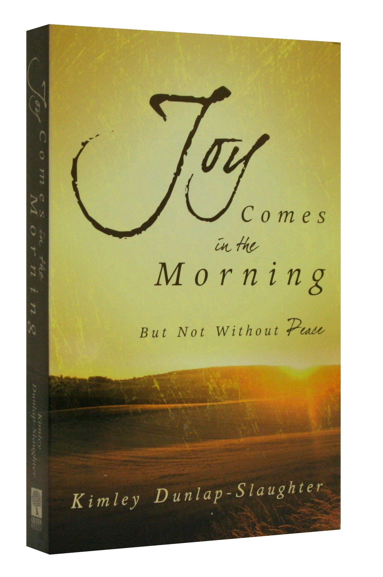 Joy Comes in the Morning