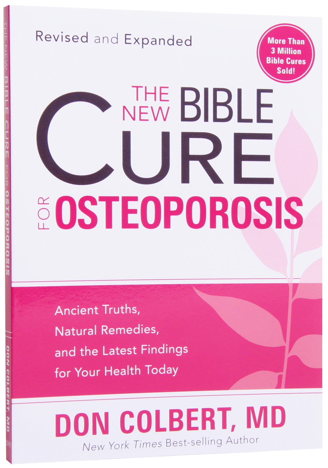 The New Bible Cure For Osteoporosis (The New Bible Cure Series)