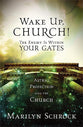 Wake Up Church! the Enemy is Within Your Gates!