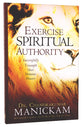 Exercise Spiritual Authority