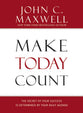 Make Today Count