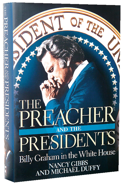 The Preacher and the Presidents