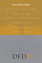 Your Life in Christ (#01 in Design For Discipleship Series)