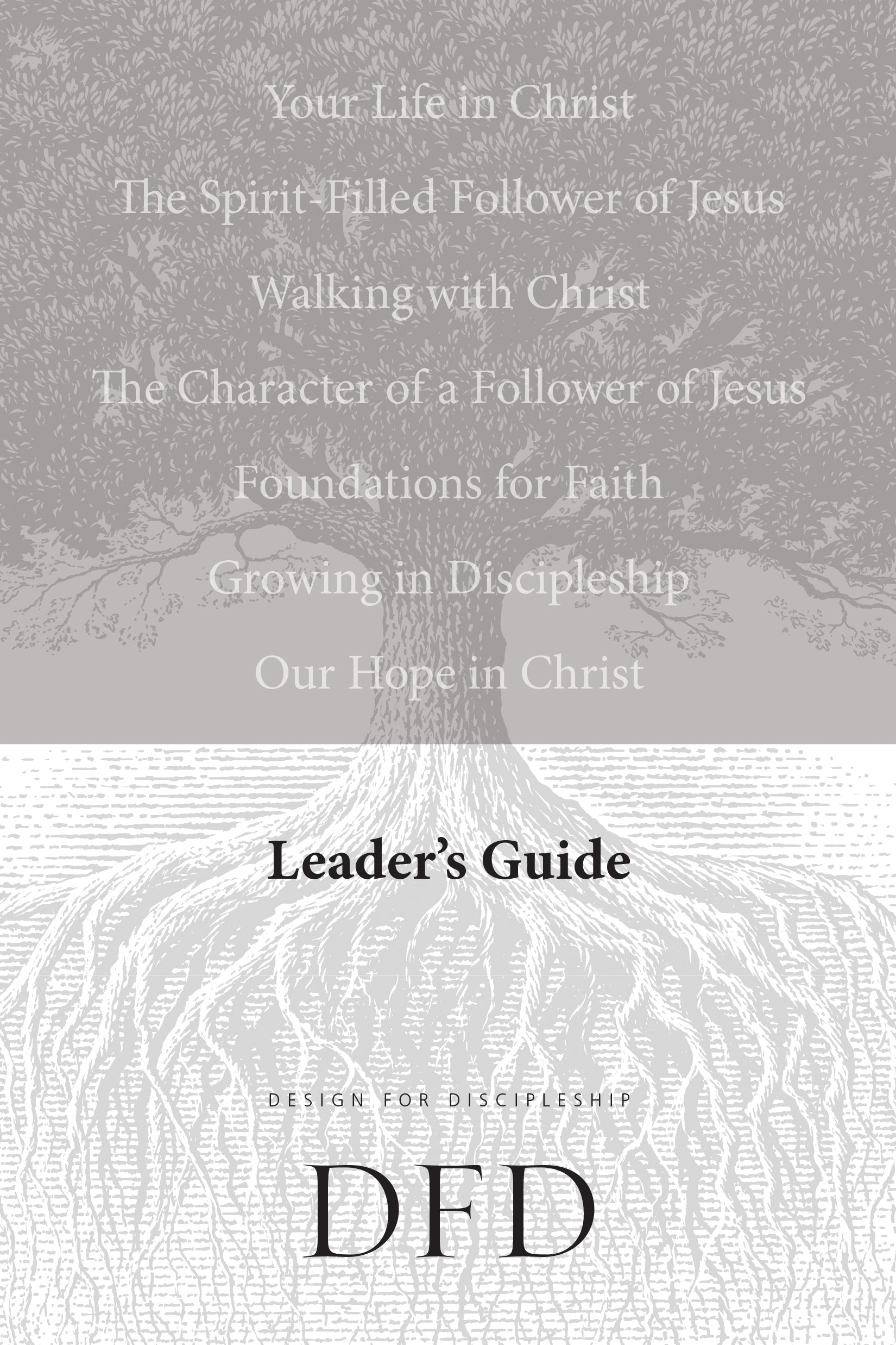 Leader's Guide (Design For Discipleship Series)