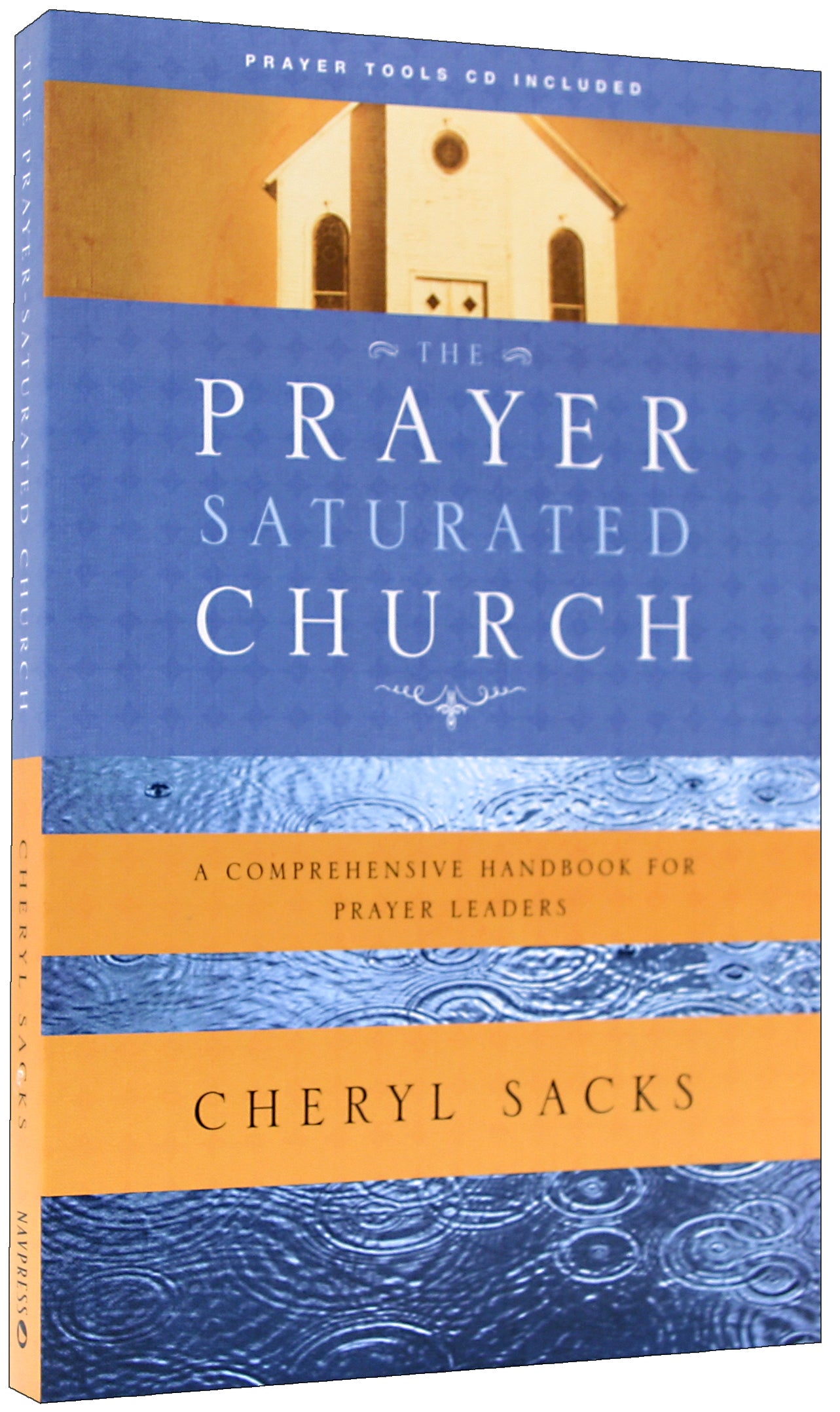 The Prayer Saturated Church