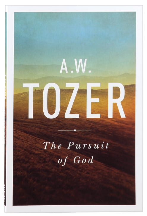 The Pursuit of God