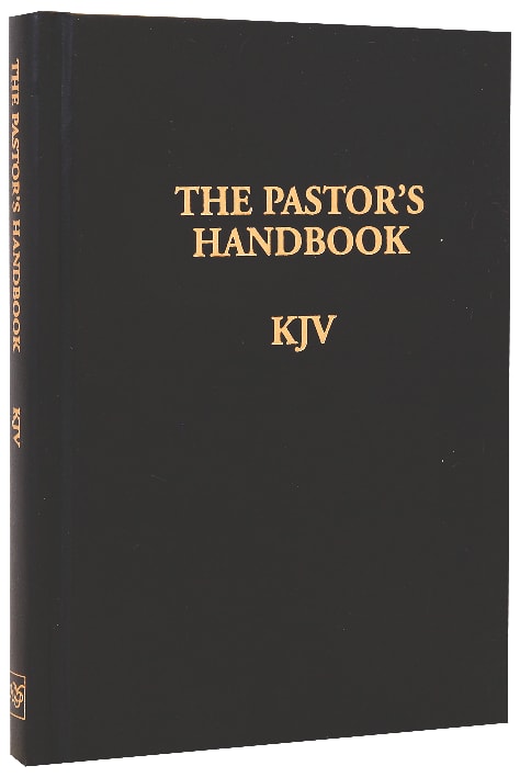 The Pastor's Handbook (Kjv)