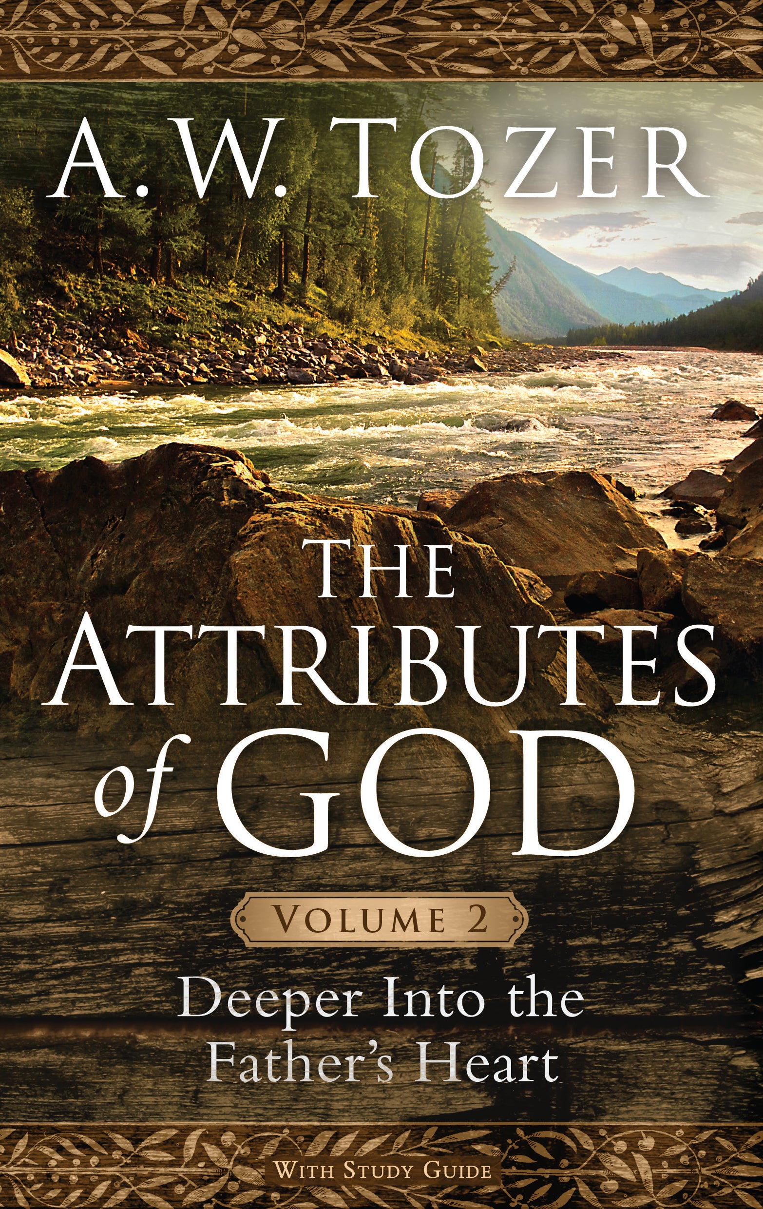 The Attributes of God  (Vol 2)