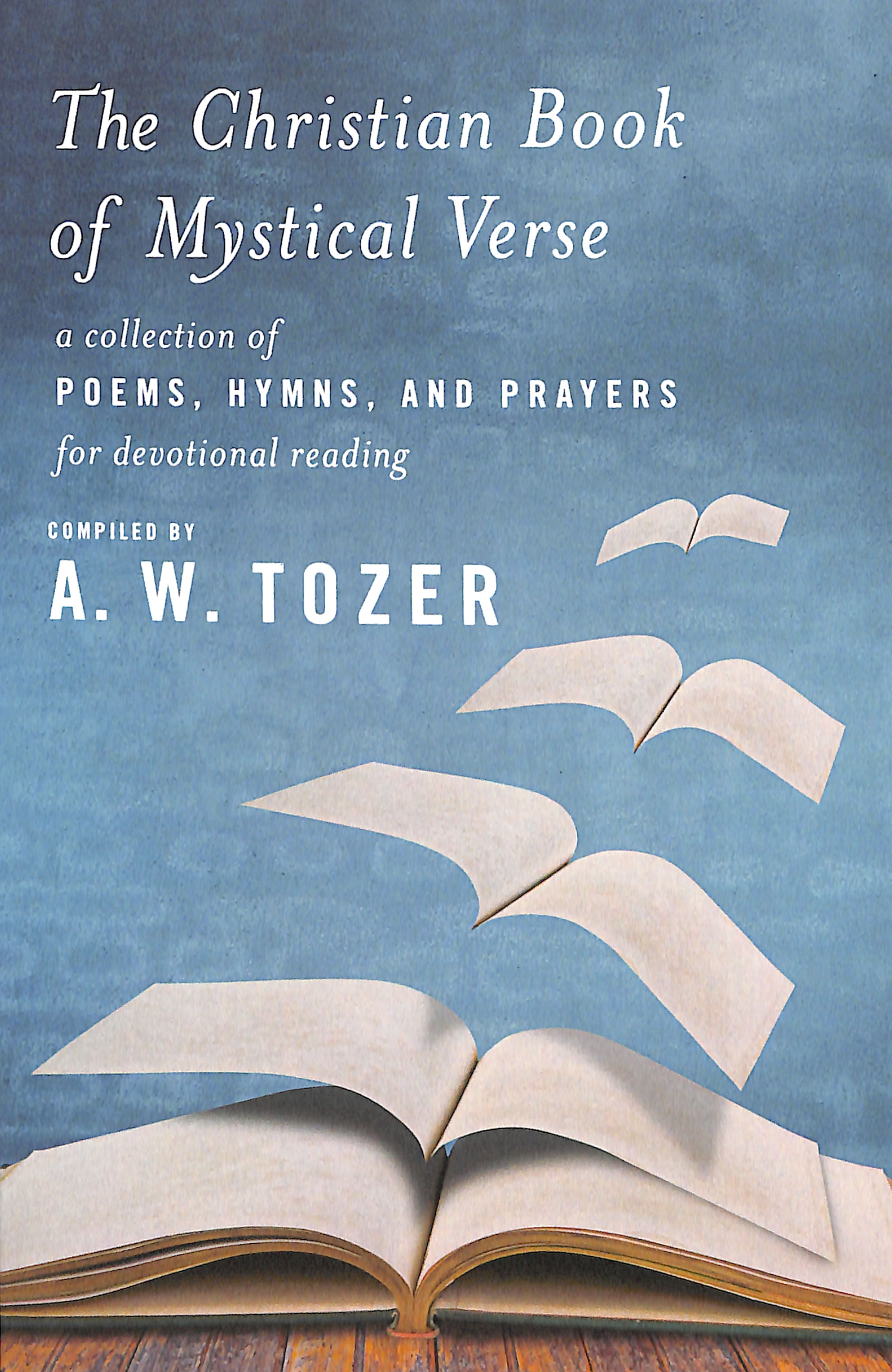 The Christian Book of Mystical Verse