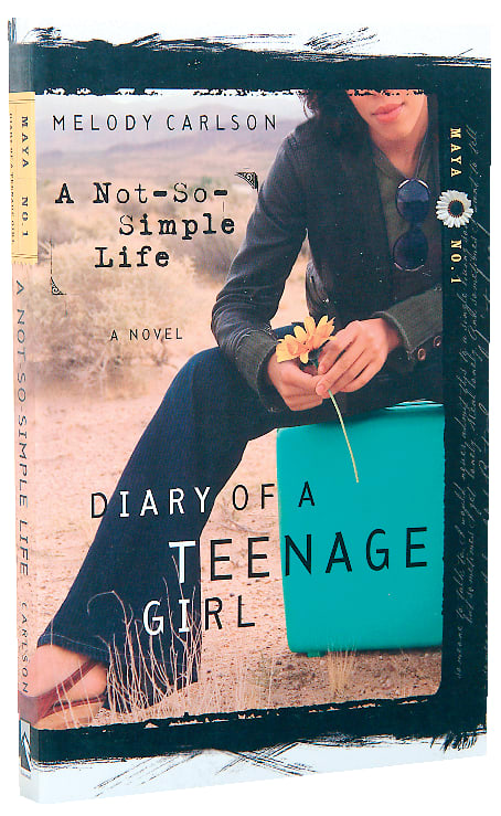A Not So Simple Life (#01 in Diary Of A Teenage Girl, Maya Series)