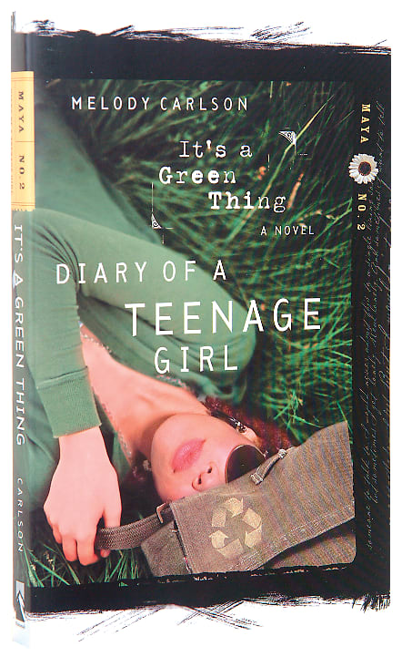 It's a Green Thing (#02 in Diary Of A Teenage Girl, Maya Series)