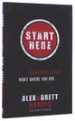 Start Here