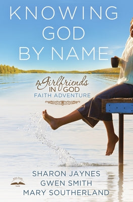 Knowing God By Name