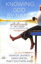 Knowing God By Name