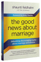 The Good News About Marriage