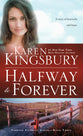 Halfway to Forever (#03 in Forever Faithful Series)