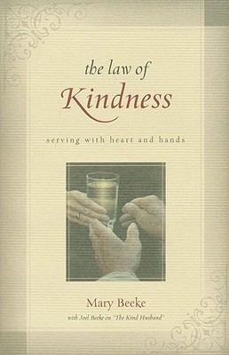 The Law of Kindness