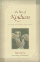 The Law of Kindness