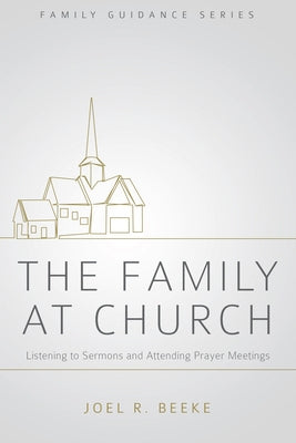 The Family At Church (2nd Edition)