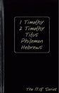 Journible 17: 18  1 Timothy & Hebrews (The 17 18 Series)