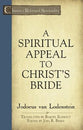 A Spiritual Appeal to Christ's Bride (Classics Of Reformed Spirituality Series)