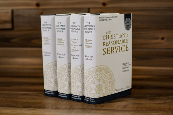 The Christian's Reasonable Service (4 Volume Set)