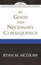 By Good and Necessary Consequence