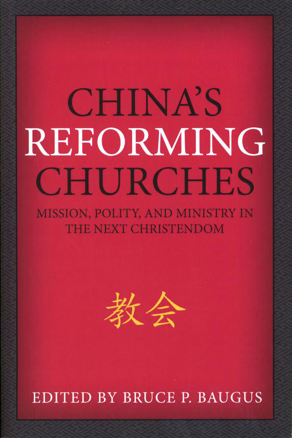 China's Reforming Churches
