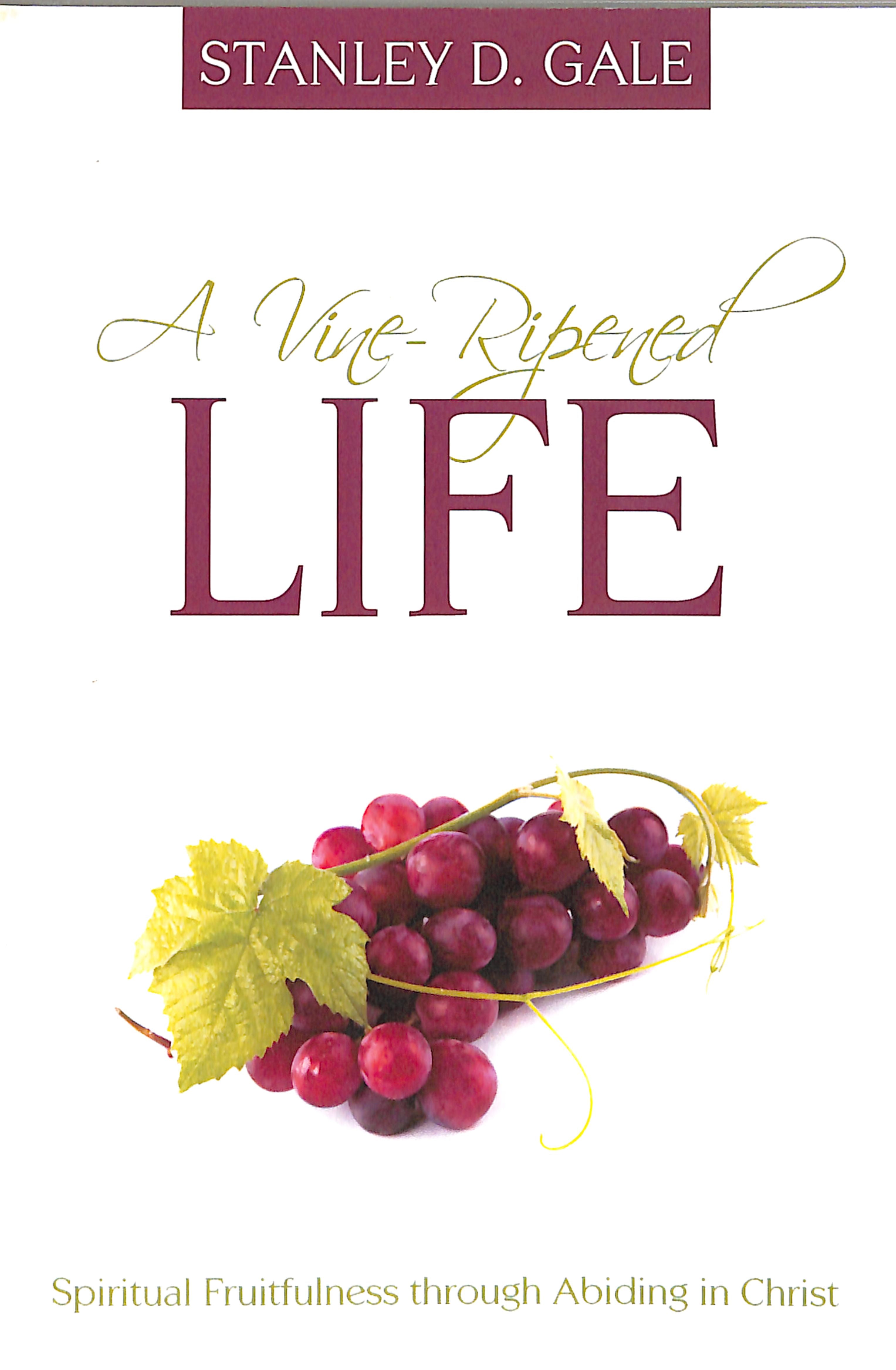 A Vine-Ripened Life
