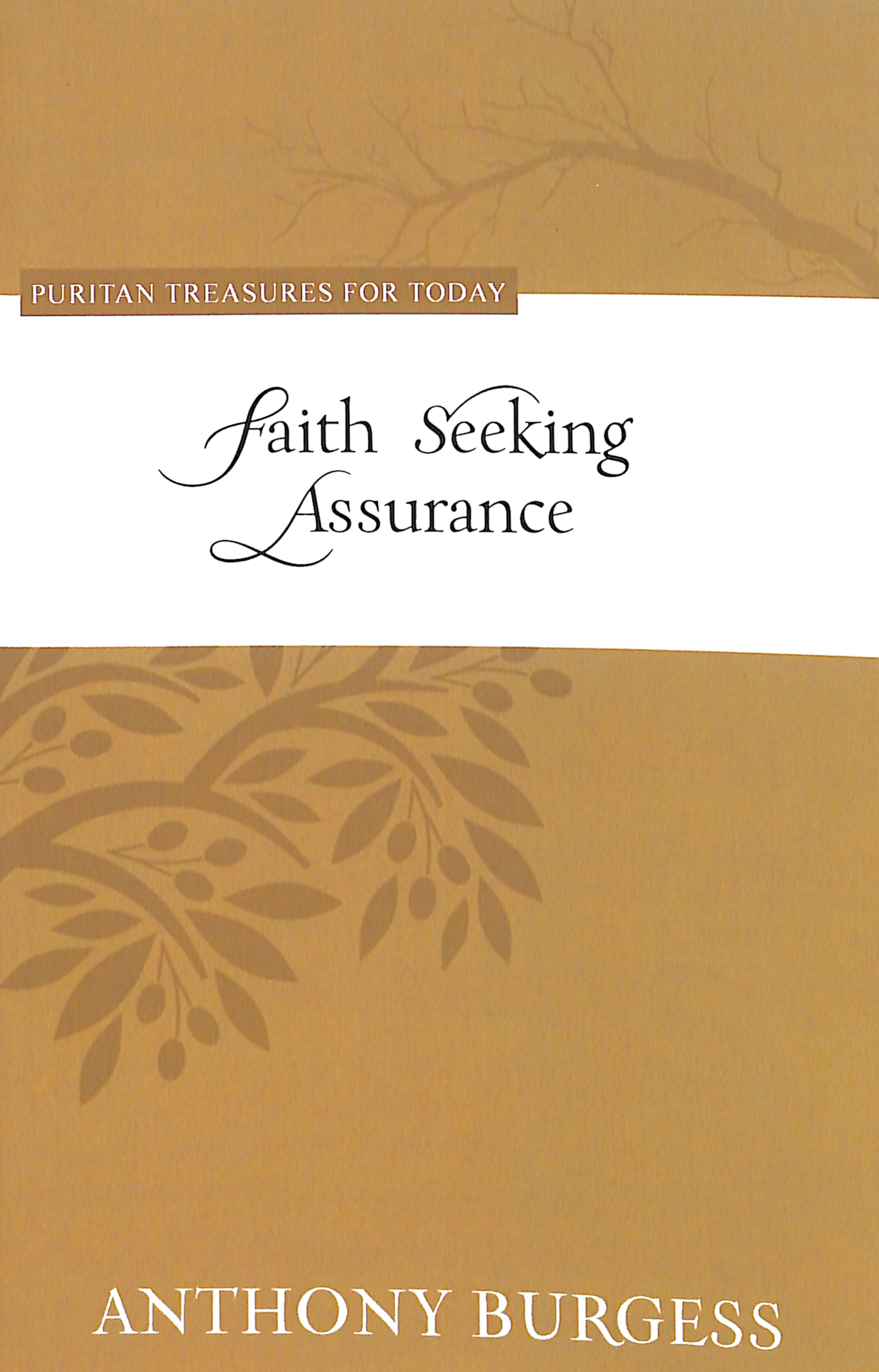 Faith Seeking Assurance (Puritan Treasures For Today Series)
