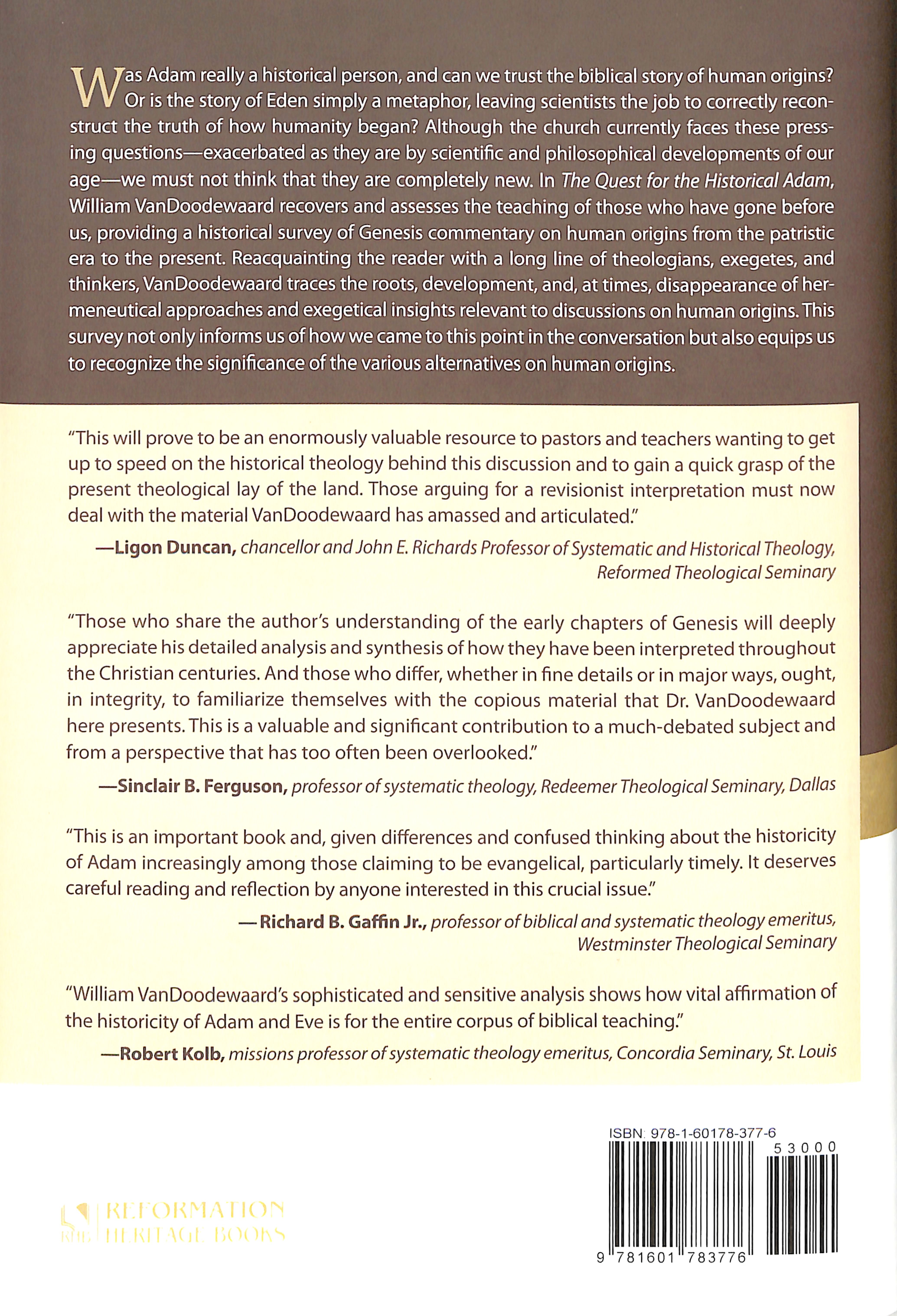 The Quest For the Historical Adam: Genesis, Hermeneutics, and Human Origins