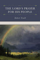 The Lord's Prayer For His People