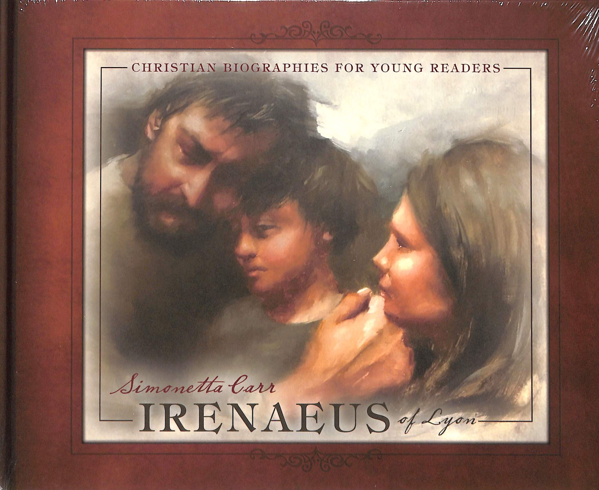 Irenaeus of Lyon (Christian Biographies For Young Readers Series)