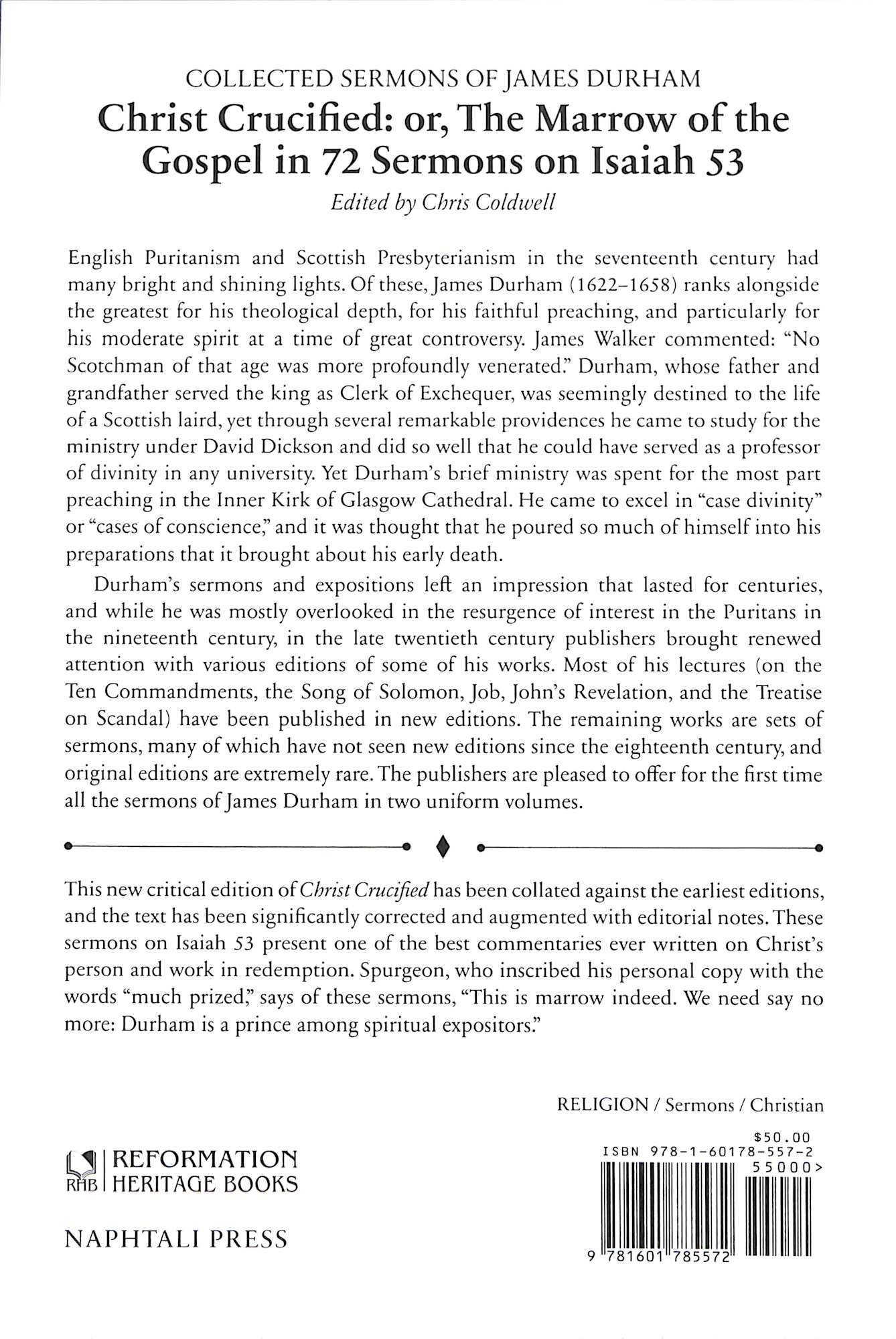 Collected Sermons of James Durham #02: 72 Sermons on Isaiah 53, Christ Crucified Or the Marrow of the Gospel
