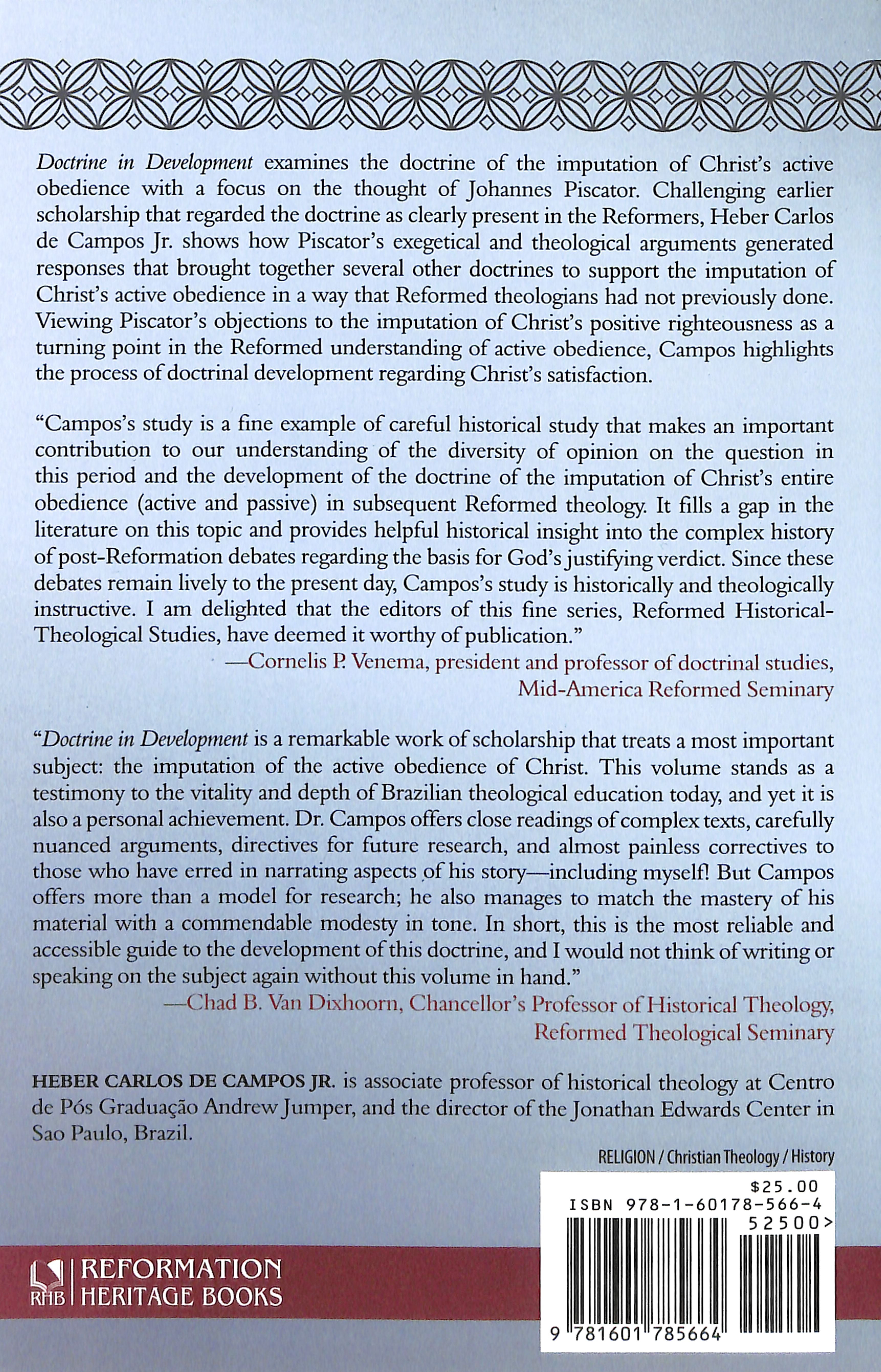 Doctrine in Development: Johannes Piscator and Debates Over Christ's Active Obedience