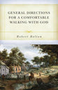 General Directions For a Comfortable Walking With God