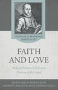 Faith and Love: William Perkin's Wholesome Doctrine of the Gospel