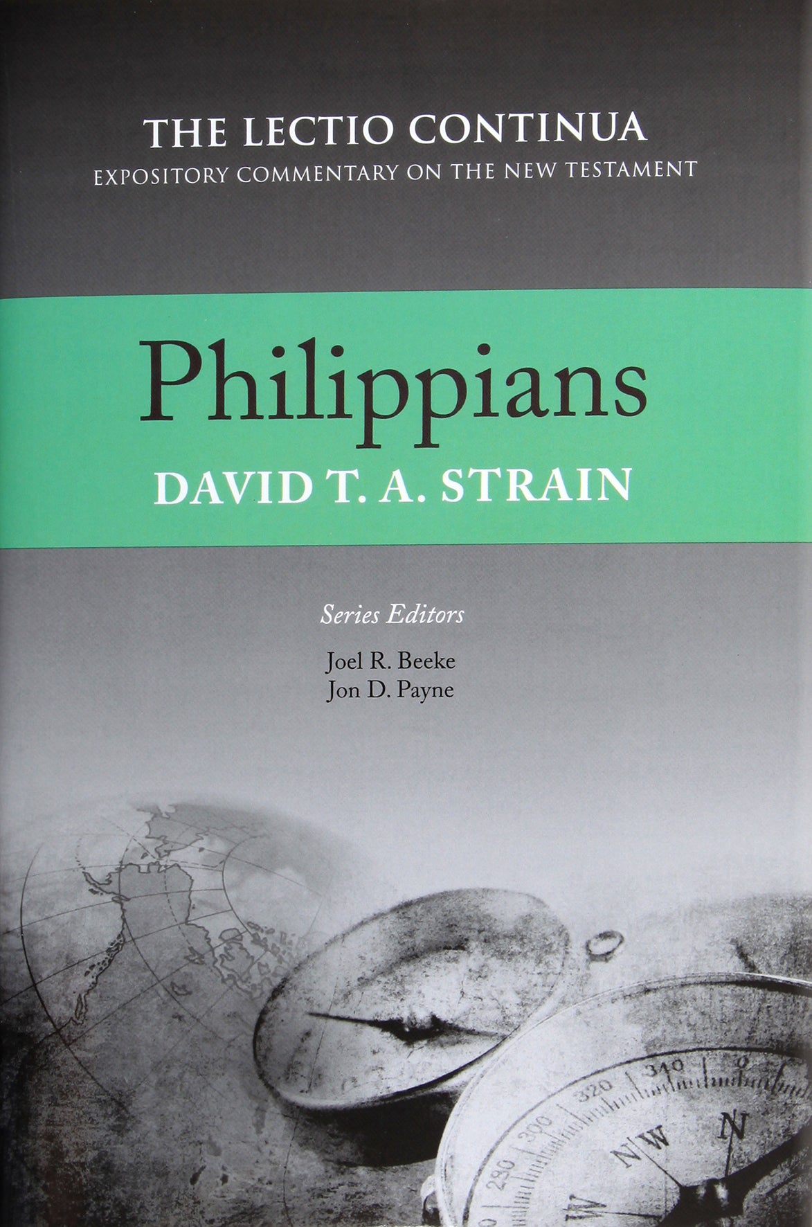 Philippians (Lectio Continua Expository Commentary On The New Testament Series)