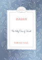 Isaiah: The Holy One of Israel