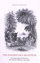 The Indomitable Brainerds: The Gospel Legacy of David and John Brainerd's Mission to the Indians