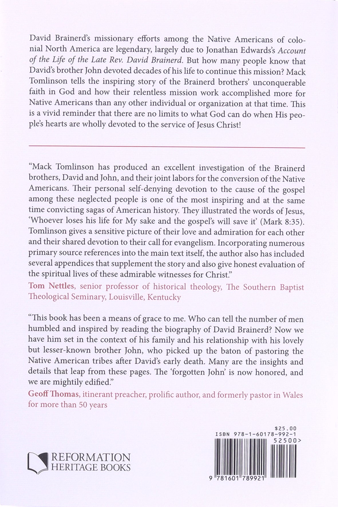 The Indomitable Brainerds: The Gospel Legacy of David and John Brainerd's Mission to the Indians