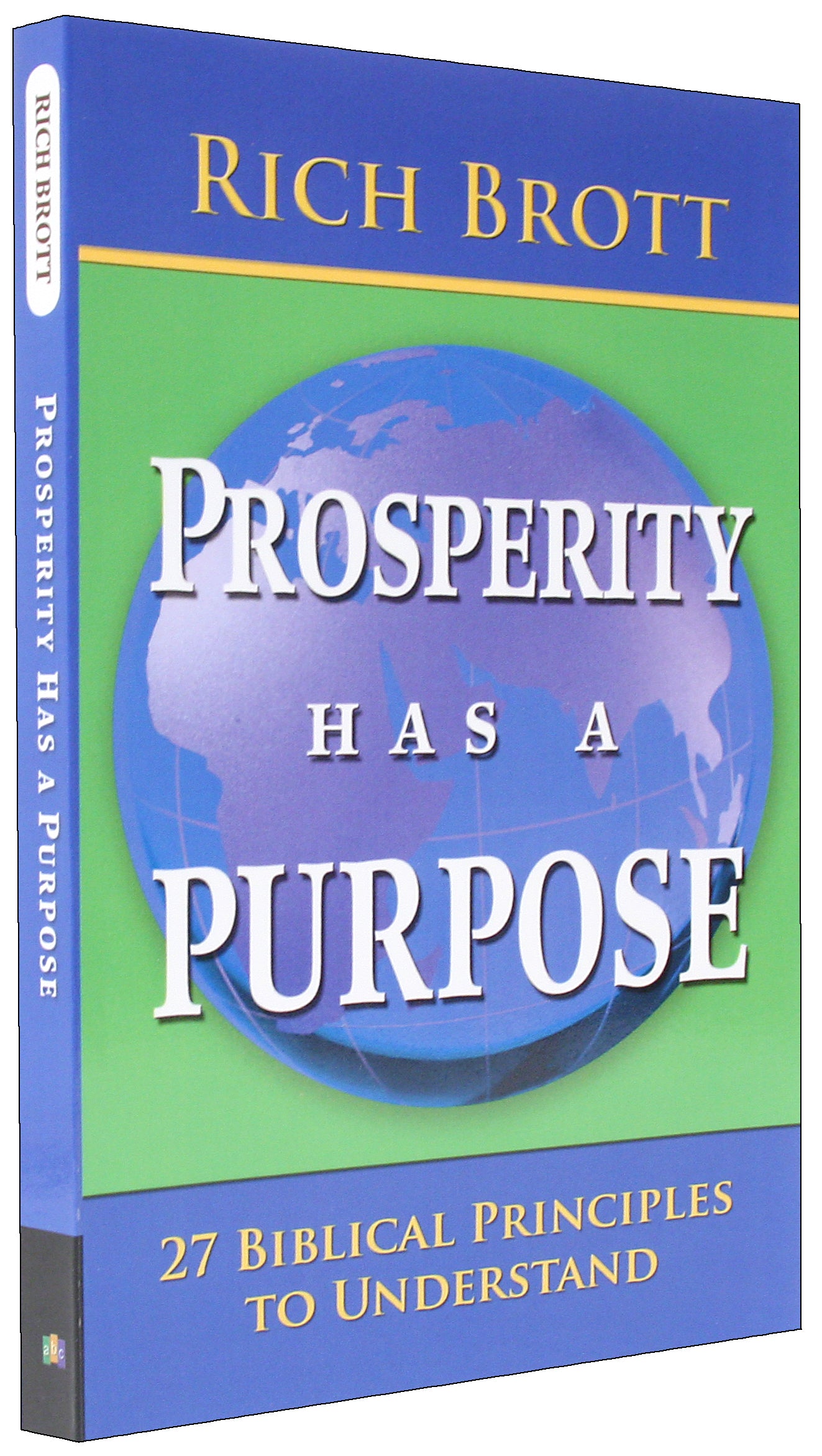 Prosperity Has a Purpose