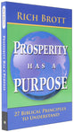 Prosperity Has a Purpose