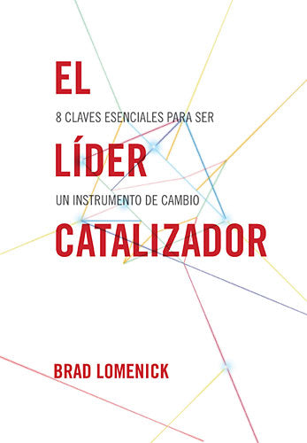 El Lider Catalizador (Spanish)
